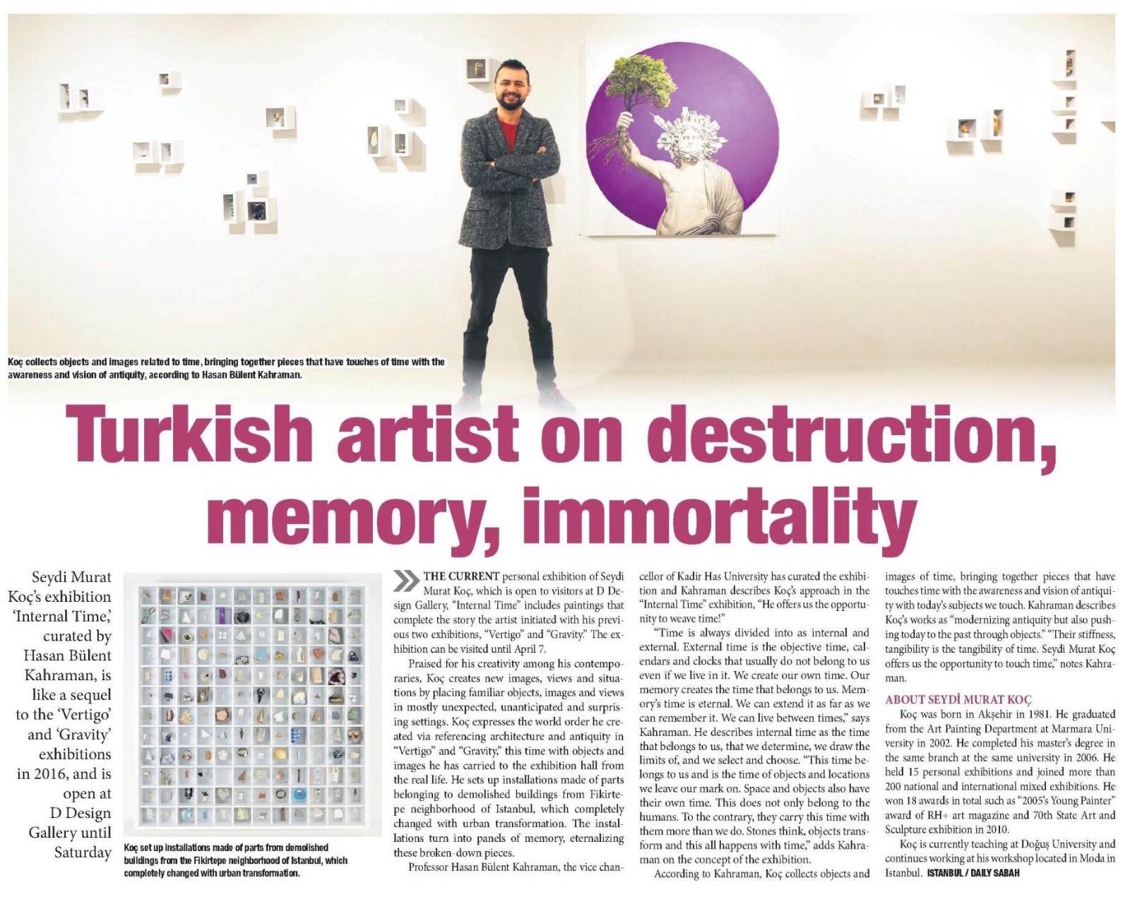 Turkish artist on destruction, memory, immortality